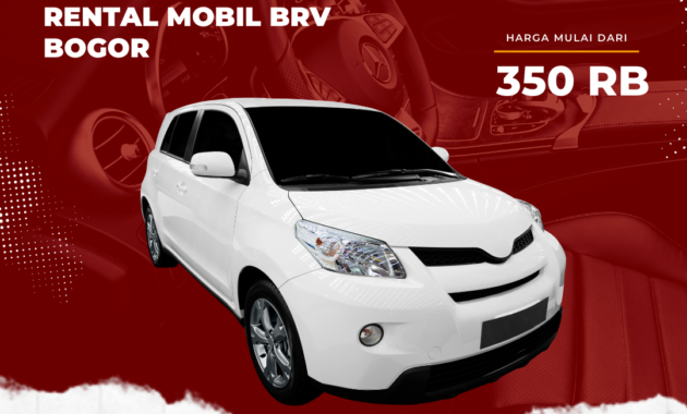 Alasan Memilih Rental Mobil Brv Bogor