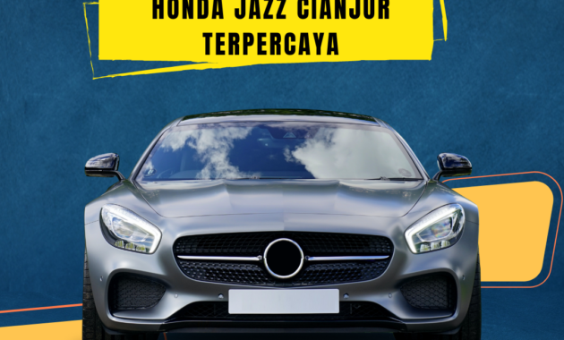 Rental Mobil Honda Jazz Cianjur Terpercaya